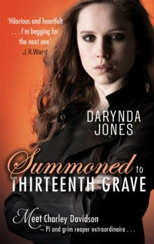 Charley Davidson  Summoned to Thirteenth Grave - Darynda Jones (Paperback) 15-01-2019 