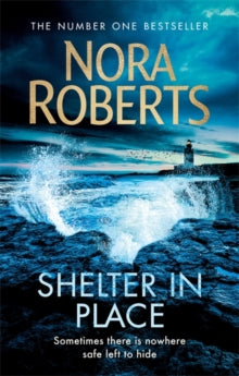 Shelter in Place - Nora Roberts (Paperback) 02-05-2019 