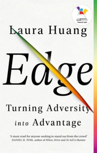 Edge: Turning Adversity into Advantage - Laura Huang (Paperback) 19-08-2021 