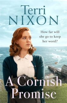 The Fox Bay Saga  A Cornish Promise - Terri Nixon (Paperback) 03-12-2020 