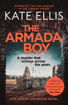DI Wesley Peterson  The Armada Boy: Book 2 in the DI Wesley Peterson crime series - Kate Ellis (Paperback) 20-08-2020 