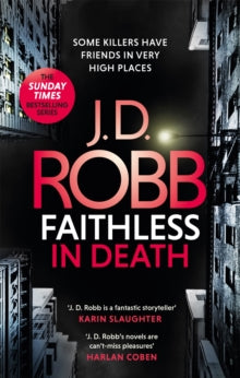 In Death  Faithless in Death: An Eve Dallas thriller (Book 52) - J. D. Robb (Paperback) 27-07-2021 