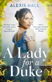 A Lady For a Duke - Alexis Hall (Paperback) 24-05-2022 