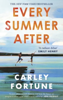 Every Summer After - Carley Fortune (Paperback) 10-05-2022 