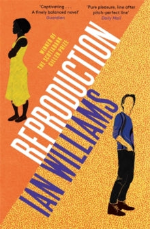 Reproduction - Ian Williams (Paperback) 23-09-2021 Winner of Giller Prize (Canada) 2019 (UK). Long-listed for International Dublin Literary Award 2021 (UK).