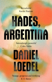 Hades, Argentina - Daniel Loedel (Paperback) 07-04-2022 