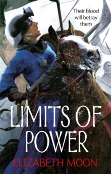 Paladin's Legacy  Limits of Power: Paladin's Legacy: Book Four - Elizabeth Moon (Paperback) 11-06-2013 