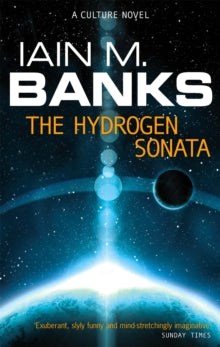 Culture  The Hydrogen Sonata - Iain M. Banks (Paperback) 10-09-2013 Short-listed for The John W Campbell Memorial Award 2013 (UK).