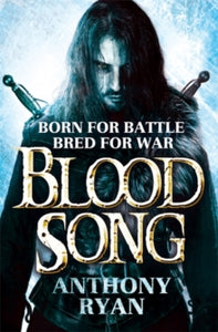 Raven's Shadow  Blood Song: Book 1 of Raven's Shadow - Anthony Ryan (Paperback) 20-02-2014 
