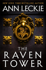 The Raven Tower - Ann Leckie (Paperback) 03-10-2019 Short-listed for World Fantasy Awards Novel category 2020 (UK).