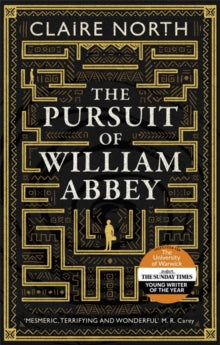 The Pursuit of William Abbey - Claire North (Paperback) 07-05-2020 