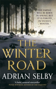 The Winter Road - Adrian Selby (Paperback) 15-11-2018 