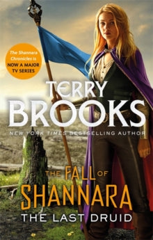 Fall of Shannara  The Last Druid: Book Four of the Fall of Shannara - Terry Brooks (Paperback) 27-05-2021 