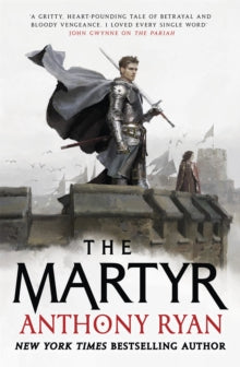 The Martyr - Anthony Ryan (Hardback) 30-06-2022 