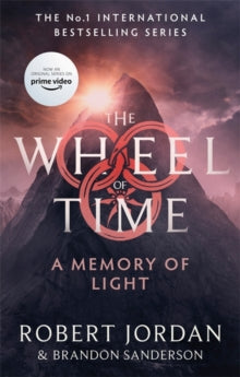 Wheel of Time  A Memory Of Light: Book 14 of the Wheel of Time (Now a major TV series) - Robert Jordan; Brandon Sanderson (Paperback) 16-09-2021 