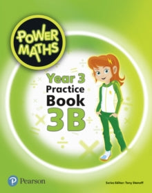 Power Maths Print  Power Maths Year 3 Pupil Practice Book 3B - Tony Staneff (Paperback) 05-Nov-18 