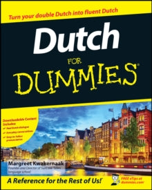 Dutch For Dummies - M Kwakernaak (Paperback) 09-04-2008 