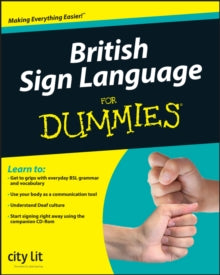 British Sign Language For Dummies - City Lit (Paperback) 07-Nov-08 