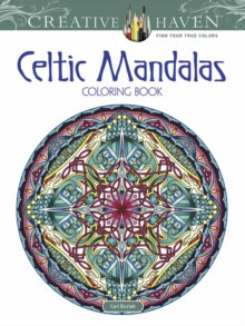 Creative Haven  Creative Haven Celtic Mandalas Coloring Book - Cari Buziak (Paperback) 25-08-2017 