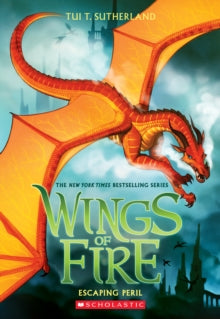 Wings of Fire 8 Escaping Peril (Wings of Fire #8) - Tui,T Sutherland (Paperback) 27-06-2017 