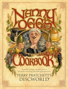 Nanny Ogg's Cookbook - Terry Pratchett; Stephen Briggs; Tina Hannan; Paul Kidby (Paperback) 01-11-2001 