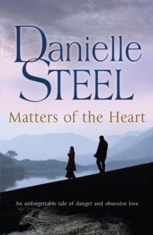 Matters of the Heart - Danielle Steel (Paperback) 22-07-2010 