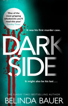 Darkside: From the Sunday Times bestselling author of Snap - Belinda Bauer (Paperback) 29-09-2011 