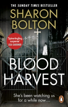 Blood Harvest - Sharon Bolton (Paperback) 28-04-2011 Short-listed for Theakston's Old Peculier Crime Novel of the Year 2011 and CWA Gold Dagger for Fiction 2010.