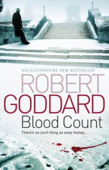 Blood Count - Robert Goddard (Paperback) 15-09-2011 