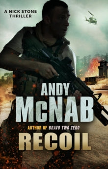 Nick Stone  Recoil: (Nick Stone Thriller 9) - Andy McNab (Paperback) 01-09-2011 