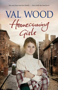Homecoming Girls - Val Wood (Paperback) 17-03-2011 