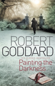 Painting The Darkness - Robert Goddard (Paperback) 29-03-2012 