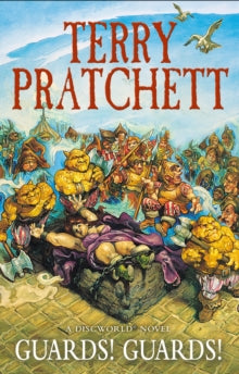 Discworld Novels  Guards! Guards!: (Discworld Novel 8): the bestseller that inspired BBC's The Watch - Terry Pratchett; Ben Aaranovitch (Paperback) 11-10-2012 