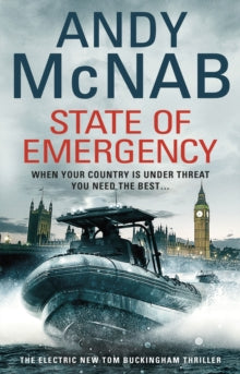 Tom Buckingham  State Of Emergency: (Tom Buckingham Thriller 3) - Andy McNab (Paperback) 19-05-2016 