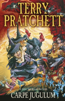 Discworld Novels  Carpe Jugulum: (Discworld Novel 23) - Terry Pratchett (Paperback) 10-10-2013 