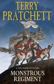 Discworld Novels  Monstrous Regiment: (Discworld Novel 31) - Terry Pratchett (Paperback) 13-02-2014 