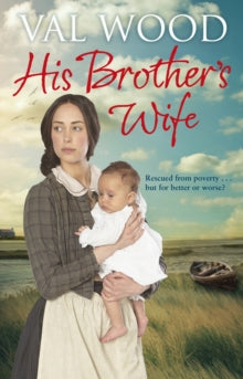 His Brother's Wife - Val Wood (Paperback) 13-03-2014 