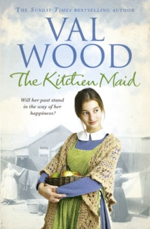 The Kitchen Maid - Val Wood (Paperback) 02-06-2016 