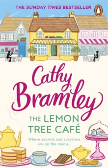 The Lemon Tree Cafe: The Heart-warming Sunday Times Bestseller - Cathy Bramley (Paperback) 24-08-2017 