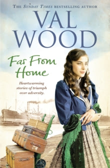 Far From Home - Val Wood (Paperback) 20-10-2016 
