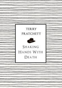 Shaking Hands With Death - Terry Pratchett (Paperback) 30-07-2015 