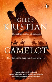 Camelot: The epic new novel from the author of Lancelot - Giles Kristian (Paperback) 24-06-2021 