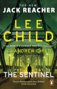 Jack Reacher  The Sentinel: (Jack Reacher 25) - Lee Child; Andrew Child (Paperback) 18-03-2021 