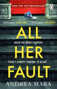 All Her Fault - Andrea Mara (Paperback) 03-02-2022 