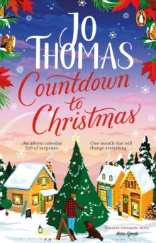 Countdown to Christmas: The most uplifting and feel-good Christmas romance book of 2023 from the bestselling author - Jo Thomas (Paperback) 12-10-2023 