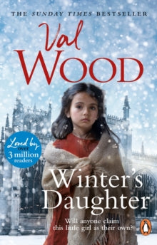 Winter's Daughter: An unputdownable historical novel of triumph over adversity from the Sunday Times bestselling author - Val Wood (Paperback) 19-01-2023 
