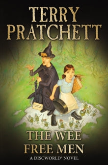 Discworld Novels  The Wee Free Men: (Discworld Novel 30) - Terry Pratchett (Paperback) 29-04-2004 