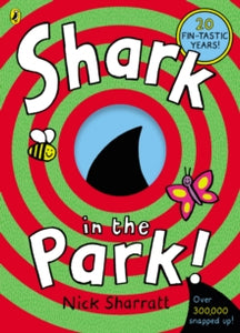 Shark In The Park - Nick Sharratt (Paperback) 01-02-2007 