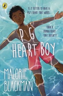 Pig-Heart Boy - Malorie Blackman (Paperback) 05-02-2004 
