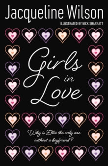 Girls  Girls In Love - Jacqueline Wilson; Nick Sharratt (Paperback) 11-10-2007 